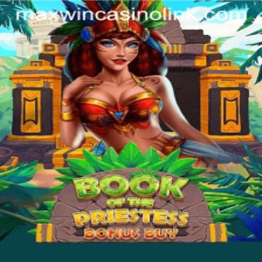 Exploring the Mystical World of BookOfThePriestess in Online Casinos