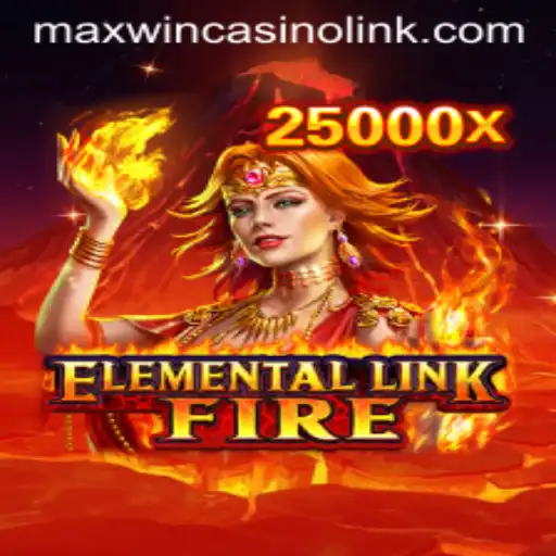 Exploring the Exciting World of ElementalLinkFire: A Maxwin Casino Adventure